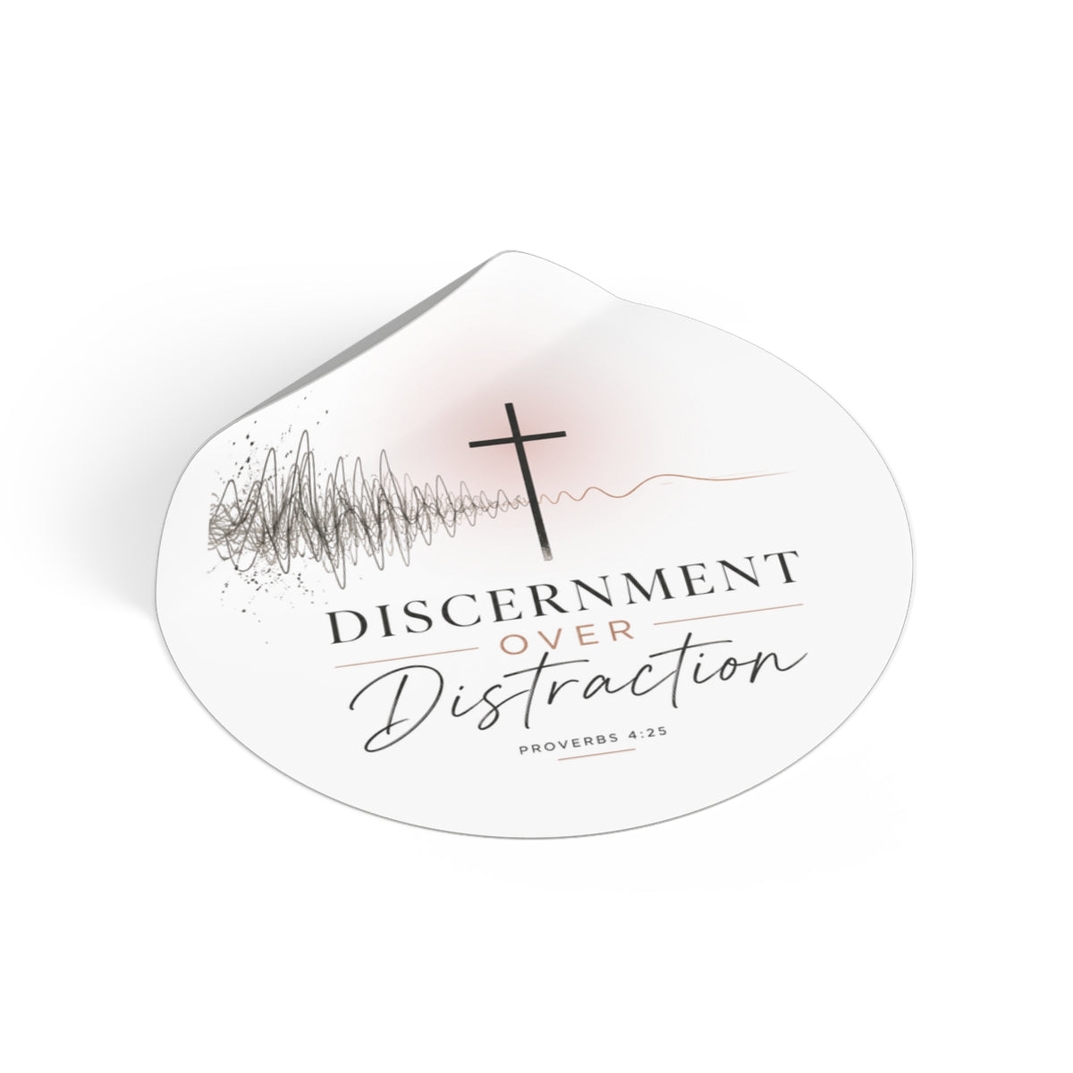 Discernment Over Distraction Round Sticker
