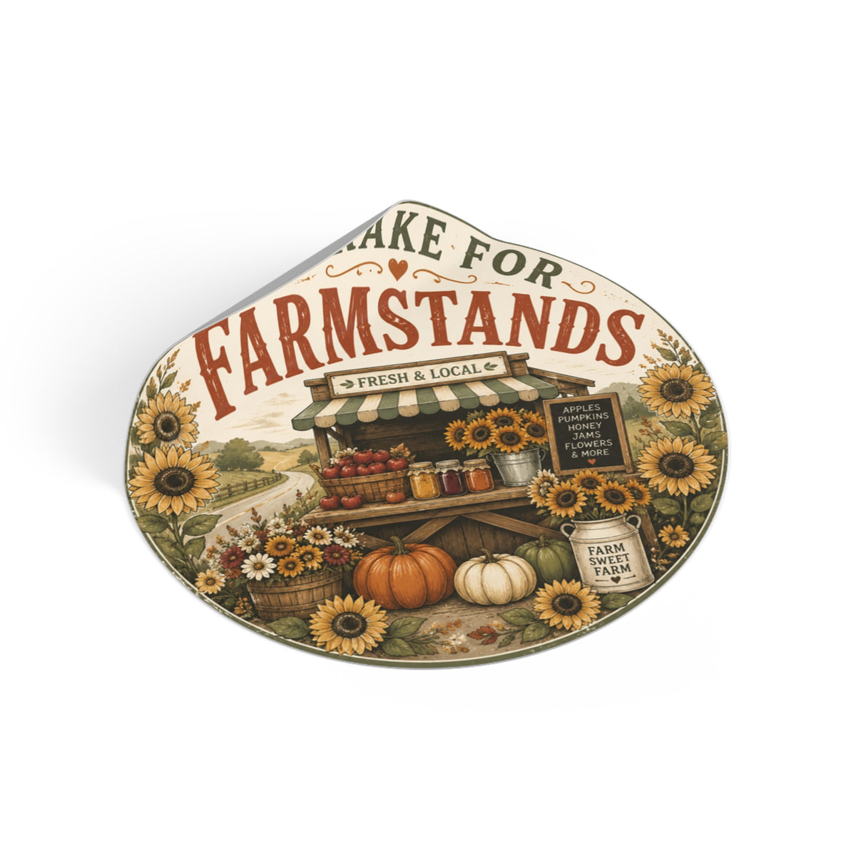 I Brake for Farmstands Round Vinyl Sticker