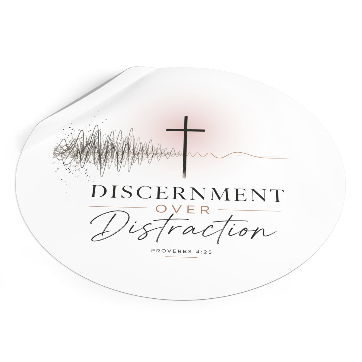 Discernment Over Distraction Round Sticker