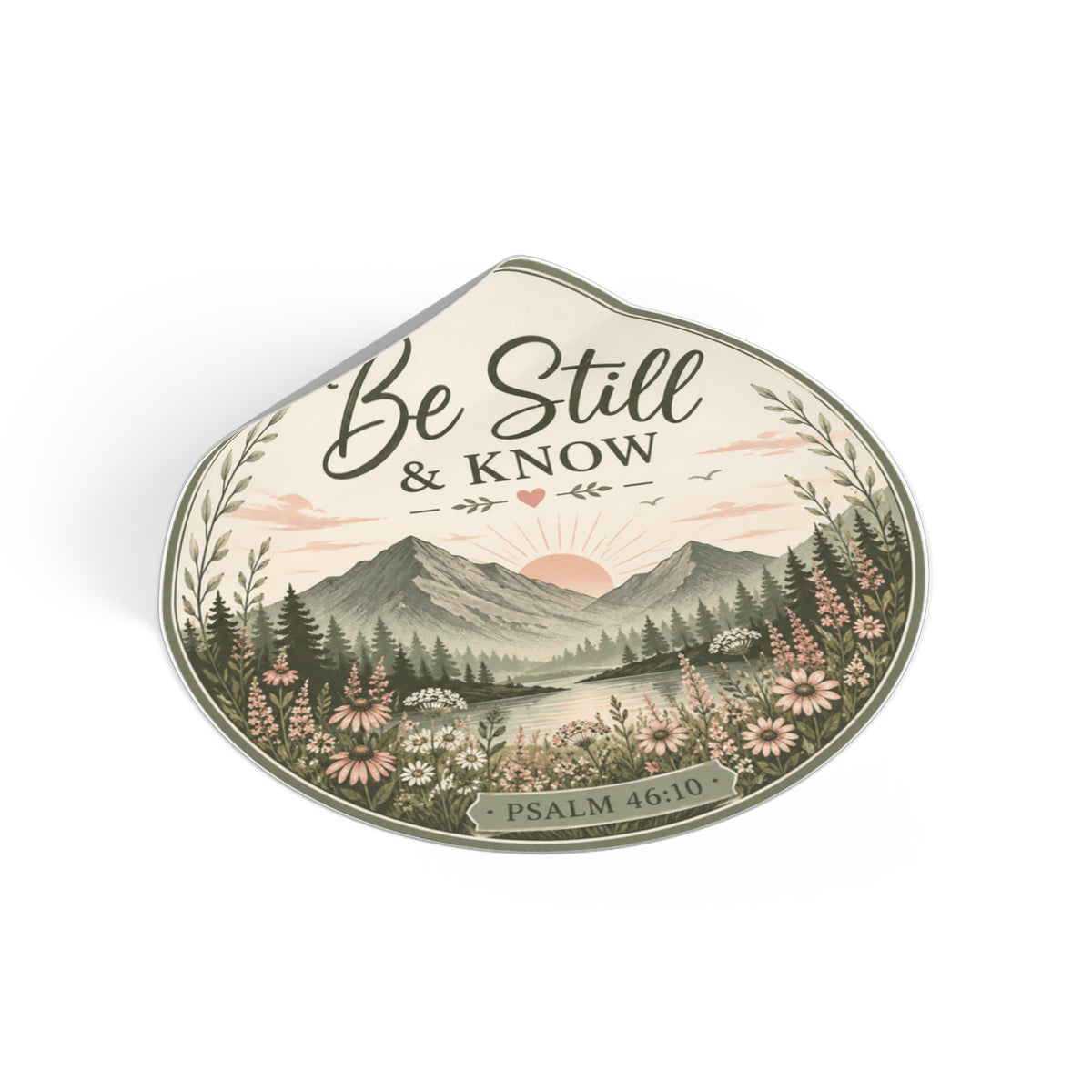 Be Still & Know Mountain Vinyl Sticker — Psalm 46:10
