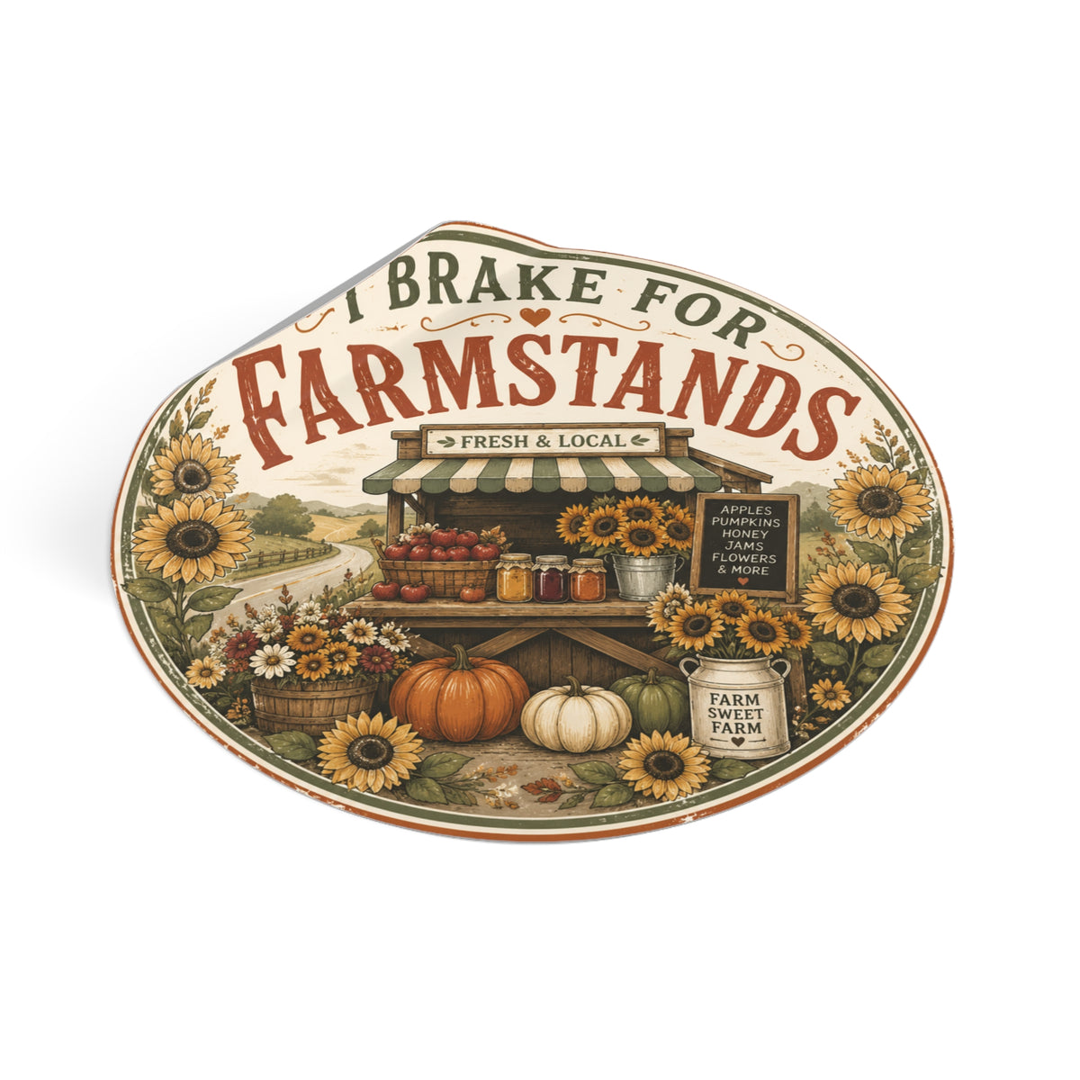 I Brake for Farmstands Round Vinyl Sticker