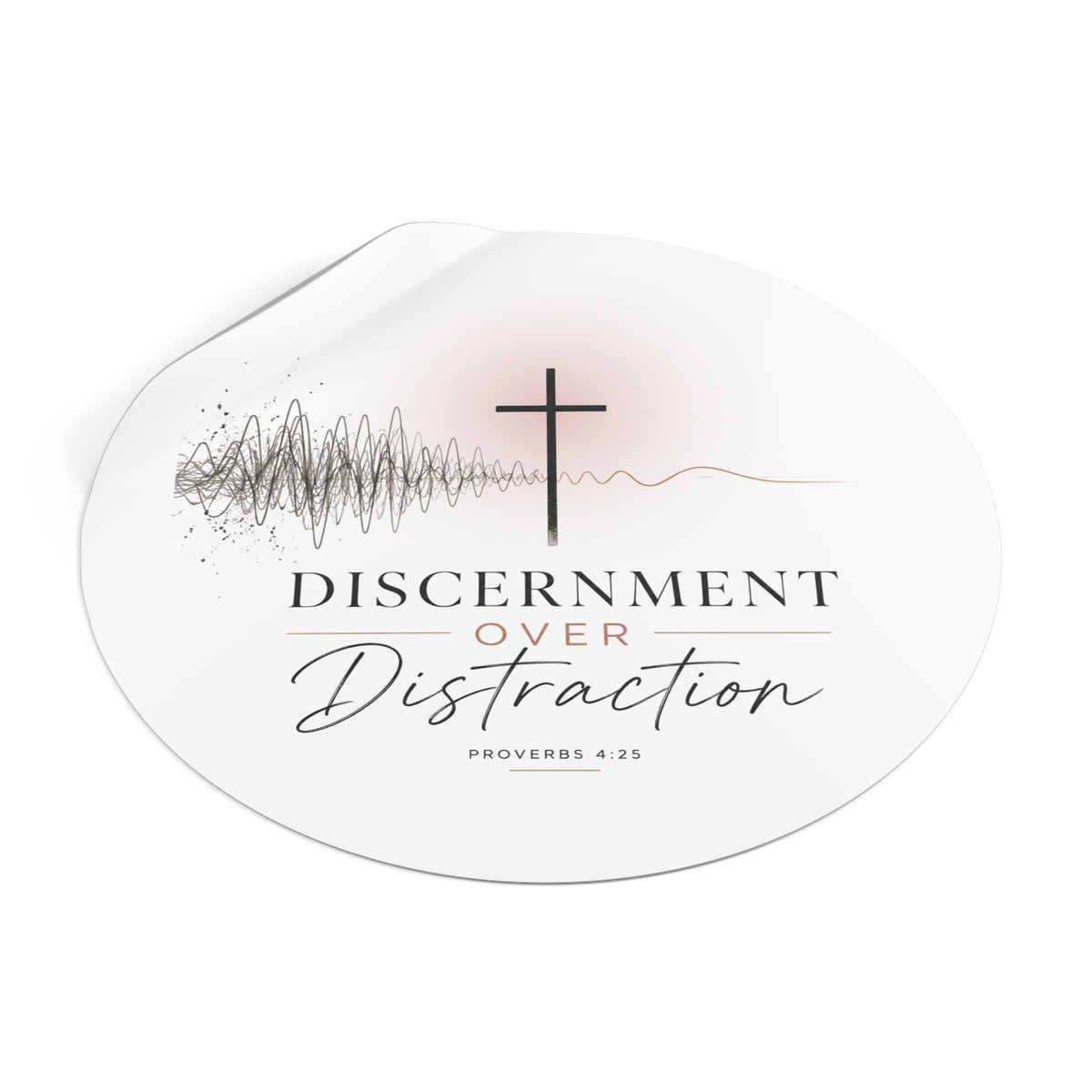 Discernment Over Distraction Round Sticker