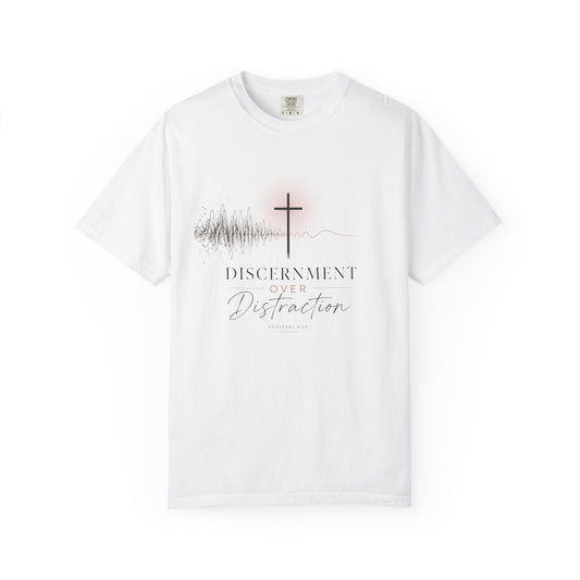 Discernment Over Distraction Cross T-Shirt