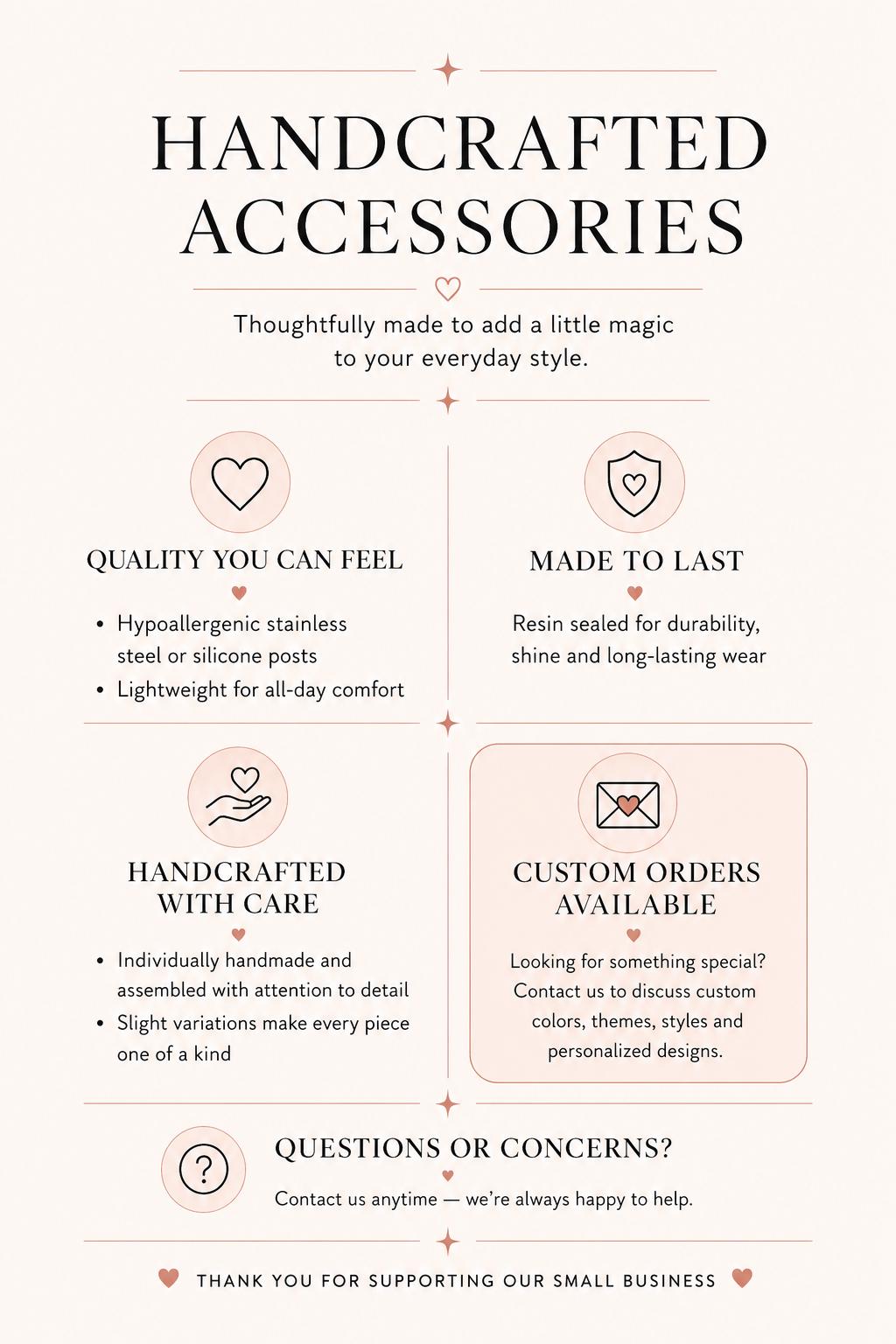Handcrafted accessories, materials, and custom orders