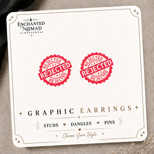 Rejected Stamp Graphic Stud Earrings on the tilted Enchanted Nomad Designs card
